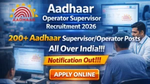 aadhaar-operator-supervisor-recruitment-2026-apply-online-form-for-282-posts-69902163771fc16177321-1200